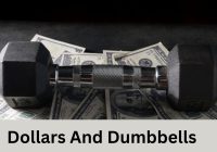Dollars And Dumbbells