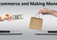 E-commerce and Making Money